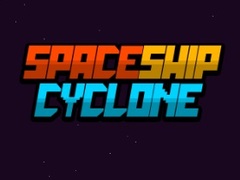 Hry Spaceship Cyclone