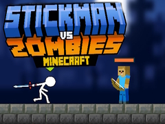 Hry Stickman vs Zombies Minecraft