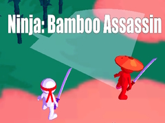 Hry Ninja: Bamboo Assassin