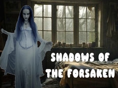 Hry Shadows of the Forsaken