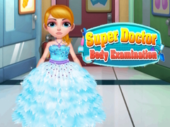 Hry Super Doctor Body Examination