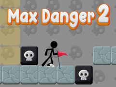 Hry Max Danger 2