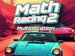 Hry Math Racing 2 Multiplication