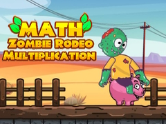 Hry Math Zombie Rodeo Multiplication