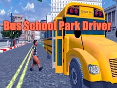 Hry Bus School Park Driver