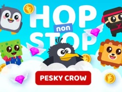 Hry Hop non Stop Pesky Crow