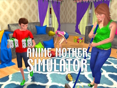 Hry Anime Mother Simulator