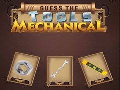 Hry Guess the Tools Mechanical