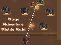 Hry Mage Adventure: Mighty Raid