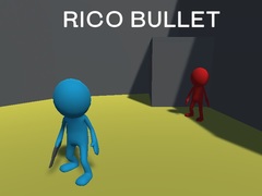 Hry Rico Bullet