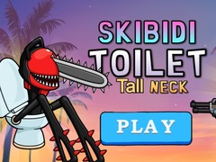 Hry Skibidi Toilet Tall Neck