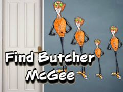 Hry Find Butcher McGee