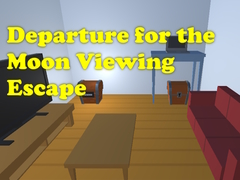 Hry Departure for the Moon Viewing Escape