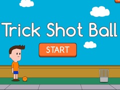 Hry Trick Shot Ball