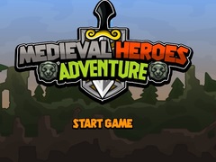 Hry Medieval Heroes Adventure