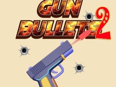 Hry Gun Bullets 2