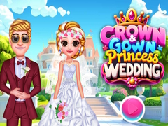 Hry Crown & Gown Princess Wedding