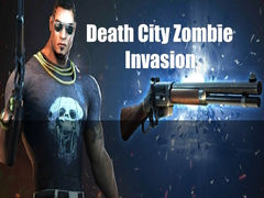 Hry Death City Zombie Invasion