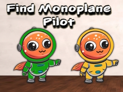 Hry Find Monoplane Pilot