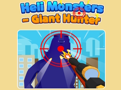 Hry Heli Monsters - Giant Hunter