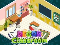 Hry Decor: My Classroom