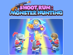 Hry Shoot Run: Monster Hunting