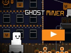 Hry Ghost Miner