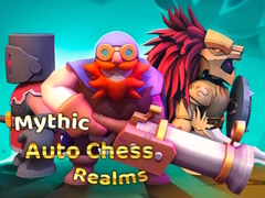 Hry Mythic Auto Chess Realms