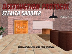 Hry Destruction Protocol Stealth Shooter