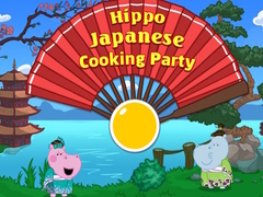 Hry Hippo Japanese Cooking Party