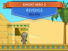 Hry Knight Hero 2 Revenge Idle RPG