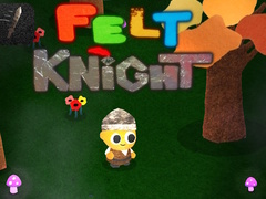 Hry Felt Knight