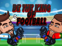 Hry Be The King Of Football