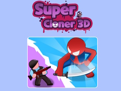 Hry Super Cloner 3D