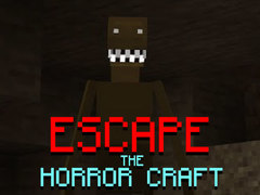 Hry Escape the Horror Craft