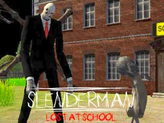 Hry Slenderman Lost at School