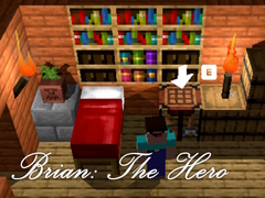 Hry Brian: The Hero