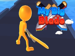 Hry My Big Blade