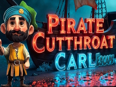 Hry Pirate Cutthroat Carl Escape