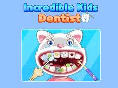 Hry Incredible Kids Dentist 