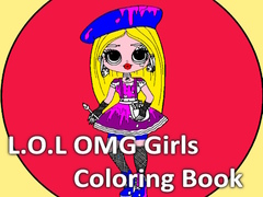 Hry L.O.L OMG Girls Coloring Book