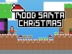 Hry Noob Santa Christmas