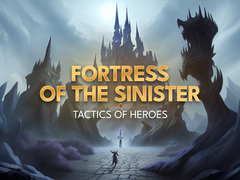 Hry Fortress of the Sinister