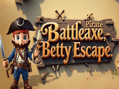 Hry Pirate Battleaxe Betty Escape