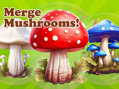 Hry Merge Mushrooms!