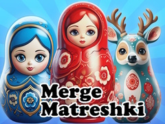 Hry Merge Matreshki