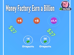 Hry Money Factory: Earn a Billion