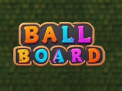 Hry Ball Board