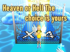 Hry Heaven or Hell The choice is yours