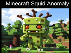 Hry Minecraft Squid Anomaly